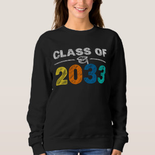 Class of 2033 First Day of School  Pre k Kindergar Sweatshirt