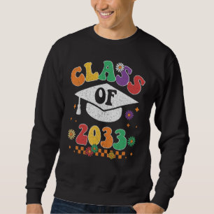 Class Of 2033 Grow With Me First Day Of Kindergart Sweatshirt