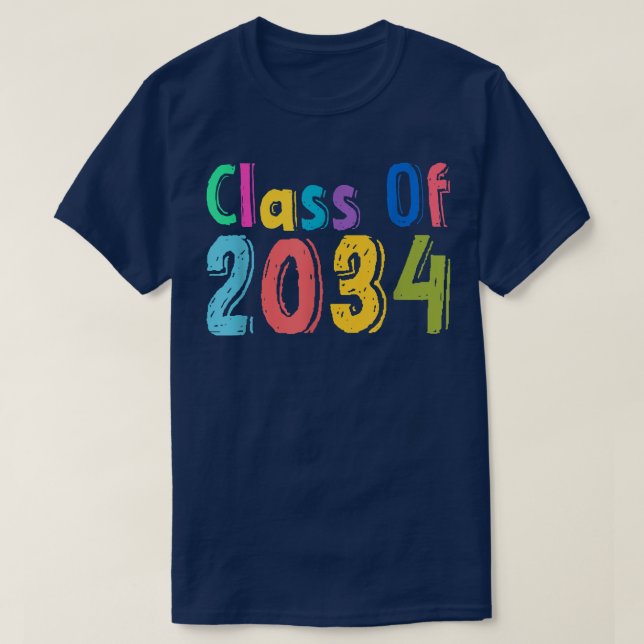 Class of 2034 Graduation First Day of School Grow  T-Shirt (Design Front)
