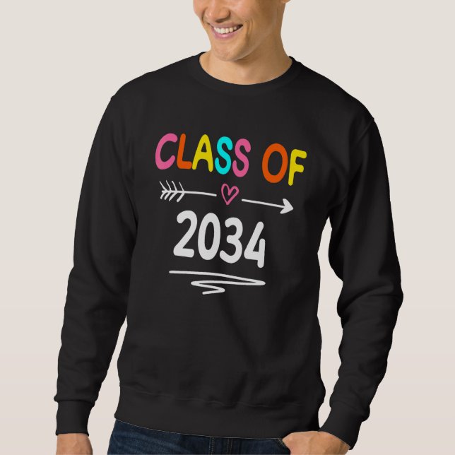 Class Of 2034 Grow With Me First Day Of School Gra Sweatshirt (Front)