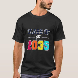 Class of 2035 First Day Of School quote Student T-Shirt