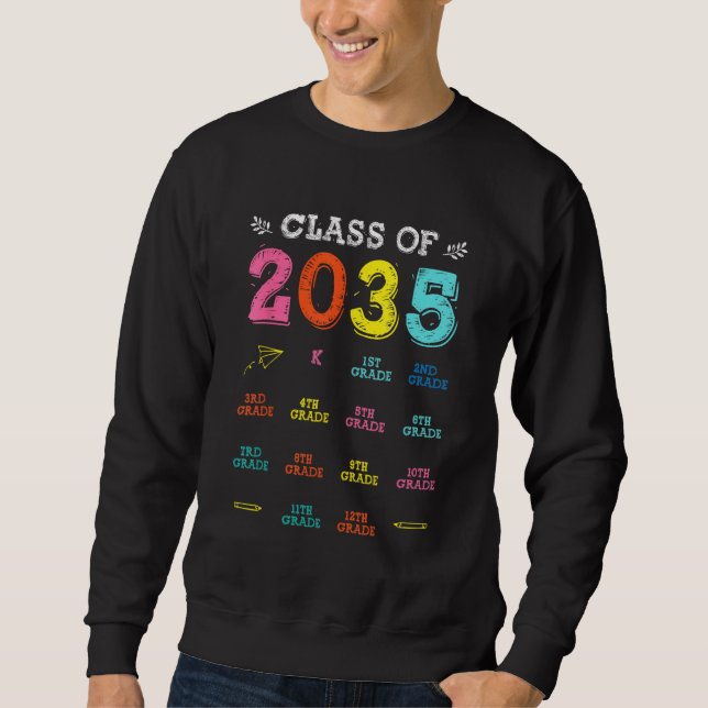 Class Of 2035 Grow With Me First Day Of School Che Sweatshirt (Front)