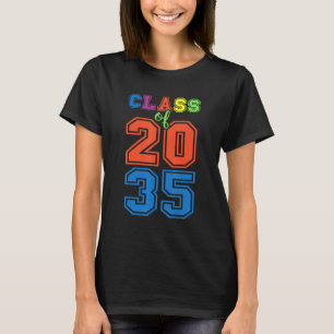 Class Of 2035 Grow With Me Graduation First Day Of T-Shirt