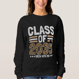 Class of 2035 Grow with me Kindergarten to Graduat Sweatshirt