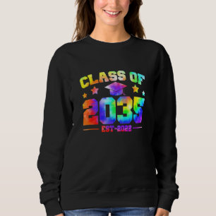 Class Of 2035 Kindergarten Pre K Graduate Tie Dye Sweatshirt