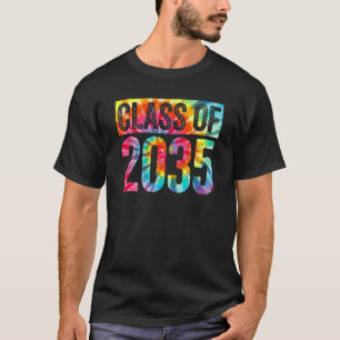 Class Of 2035 Senior 2035 Graduation Tie Dye T-Shirt