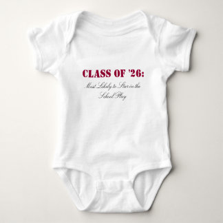 Class of '26:, Most Likely to Star in the Schoo... Baby Bodysuit