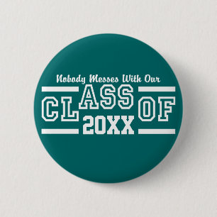Class of ANY Year custom button