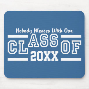 Class of ANY Year custom mousepad