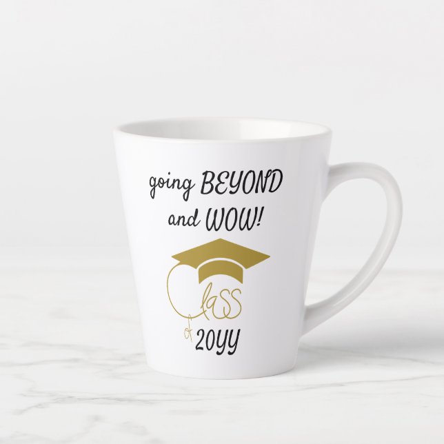 Class of-Congrats Grad-Inspirational-Gold Latte Mug (Right)