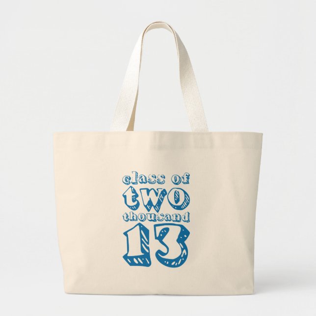 Class of two thousand 13 - Blue Large Tote Bag (Front)