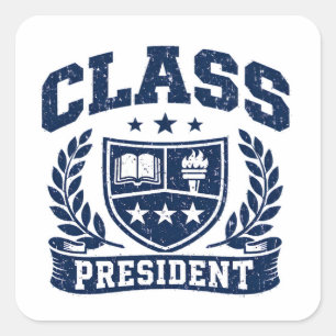 Class President – Student Leader Pride Square Sticker