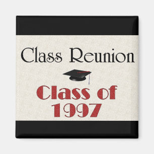 Class Reunion 1997 Magnet