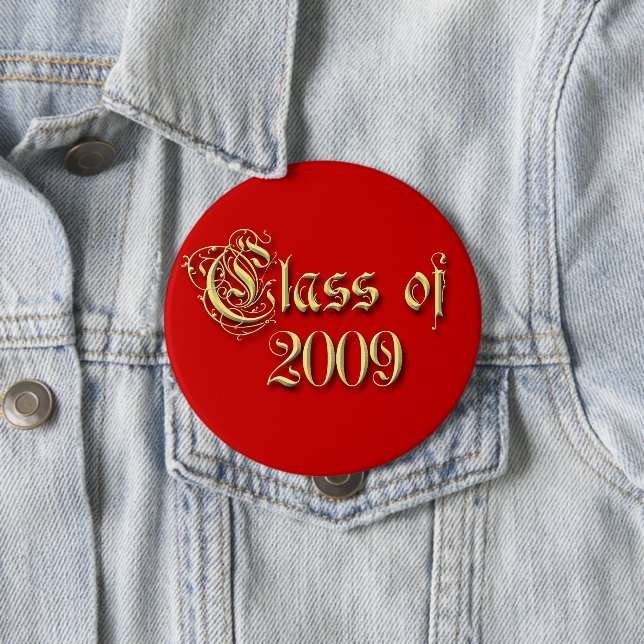 Class Reunion Class of 2009  10 Cm Round Badge (In Situ)