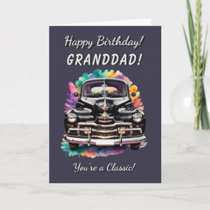 Classic 1940 Car Granddad You're Classic Birthday Card