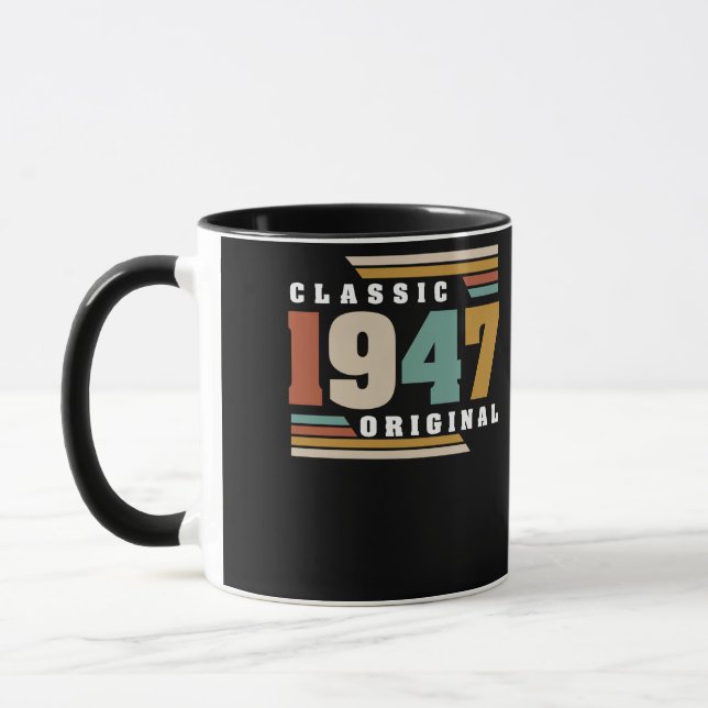 Classic 1947 Original 75th Birthday 75 Year Old Mug (Left)