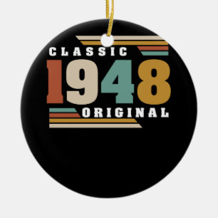Classic 1948 Original 74th Birthday 74 Year Old Ceramic Ornament