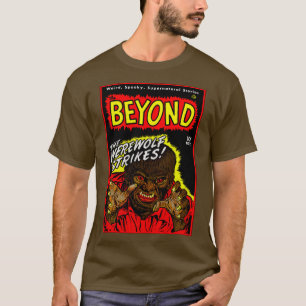 Classic 1950's The BEYOND T-Shirt
