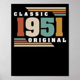 Classic 1951 Original 71st Birthday 71 Year Old Poster