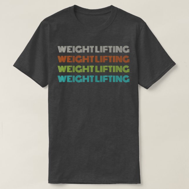 Classic 1970s Weight Lifting  T-Shirt (Design Front)