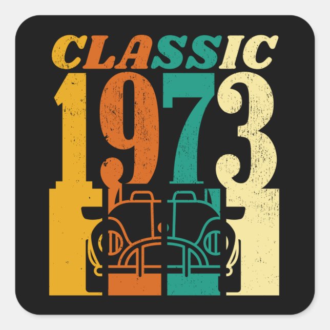 Classic 1973 51st Birthday Square Sticker (Front)