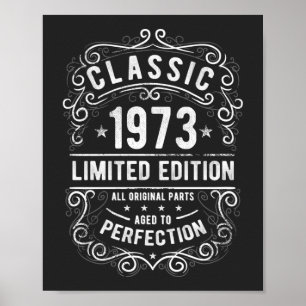 Classic 1973 Limited Edition Birthday Gift Poster
