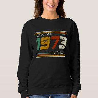 Classic 1973 Original Vintage Sweatshirt