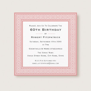 Classic 60th Birthday Party Pink Greek Key Invitation