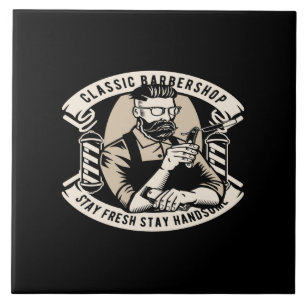 classic barbershop stay fresh stay handsome ceramic tile