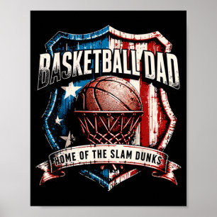 Classic Basketball Dad - Home of the Slam Dunks Poster