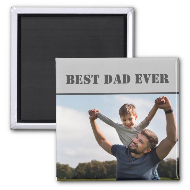 Classic Best Dad Ever Photo Grey Magnet (Front)