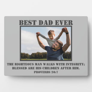 Classic Best Dad Ever Proverbs 20:7 Photo Plaque