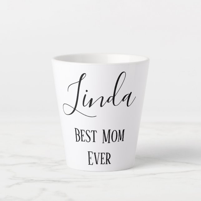 Classic Best Mum Ever Latte Mug (Front)