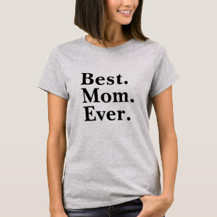 Classic Best Mum Ever Minimal Modern typography T-Shirt