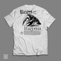 Classic Born on the Bayou Cajun Vibes