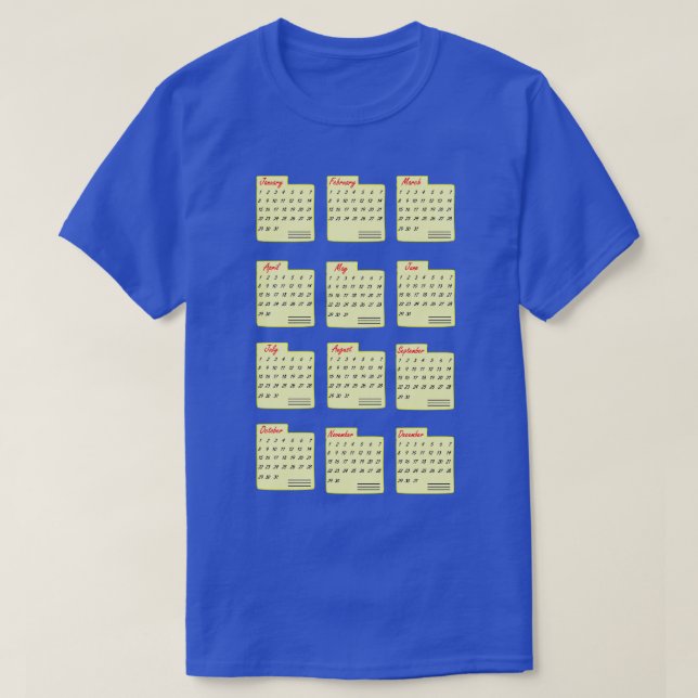 Classic Calendar Months Any Year  T-Shirt (Design Front)