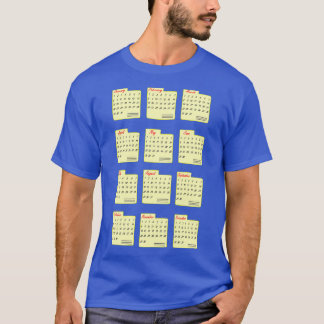 Classic Calendar Months Any Year T-Shirt