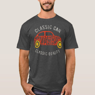 Classic Car  Classic Quality  T-Shirt