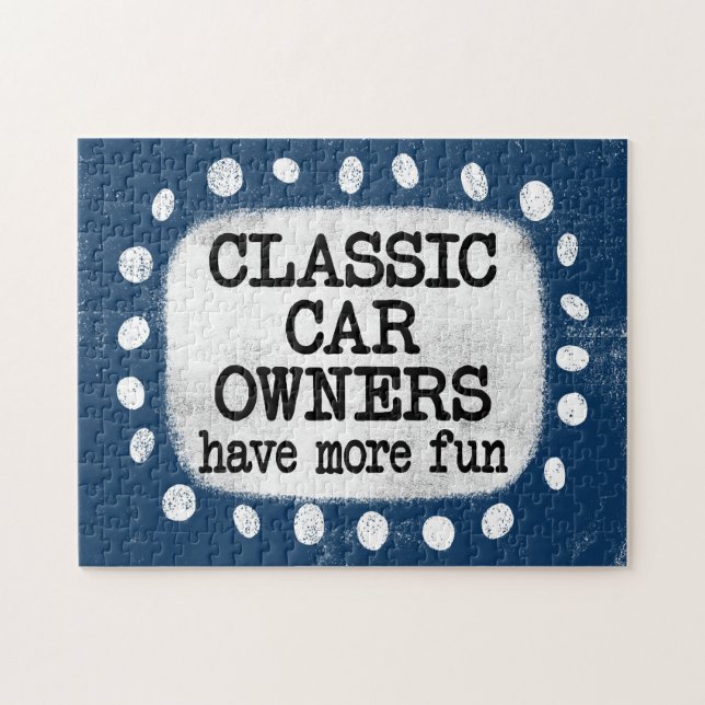 Classic Car Owners Have More Fun Jigsaw Puzzle (Horizontal)