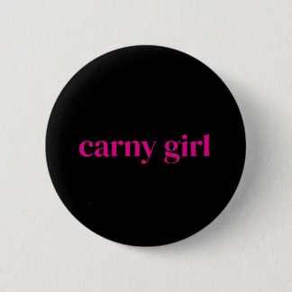 Classic Carny Girl 6 Cm Round Badge