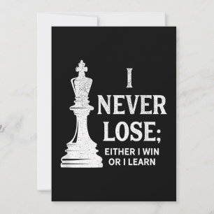 Classic Chess Design, I Never Lose; I Either Win Holiday Card