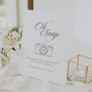Classic Chic Calligraphy Oh Snap Wedding Hashtag Pedestal Sign