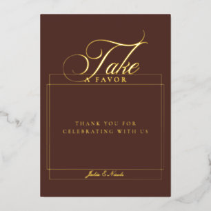 Classic Choco Brown Take A Favour Wedding Sign