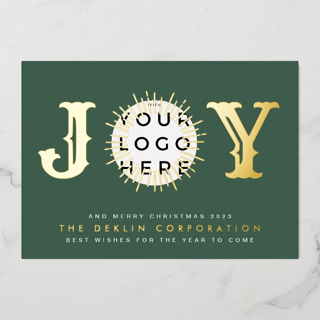 Classic Christmas Green GOLD JOY Business LOGO  Foil Holiday Card (Front)