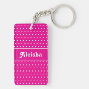 Classic Cute Chic Name Polka Dots Hot Pink & White Key Ring
