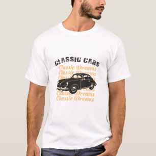 Classic Dreams - Retro Car Art T-Shirt