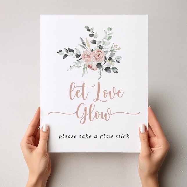 Classic Dusty Pink Rose Floral Let Love Glow Poster (Creator Uploaded)