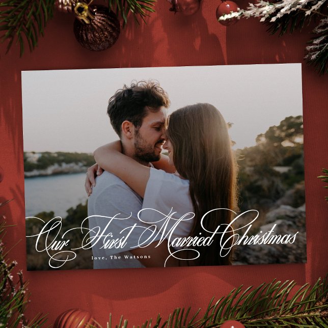 Classic Elegant Our First Married Christmas Photo Holiday Card (Creator Uploaded)