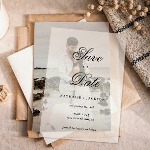 Classic Elegant Script Photo Wedding Save the Date Vellum Invitations