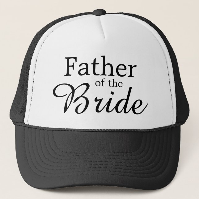 Classic Father of the Bride Wedding Script Trucker Hat (Front)